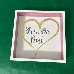 You. Me. Oui. Frame 8 x 8 decoration wooden